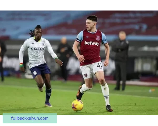 赖斯防守数据对比揭示其竞争力增强及表现稳健趋势