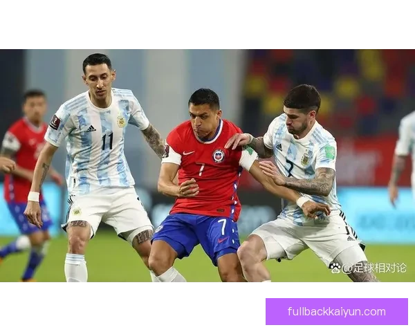 智利队根据近期表现调整战术策略，努力提升球队竞争力